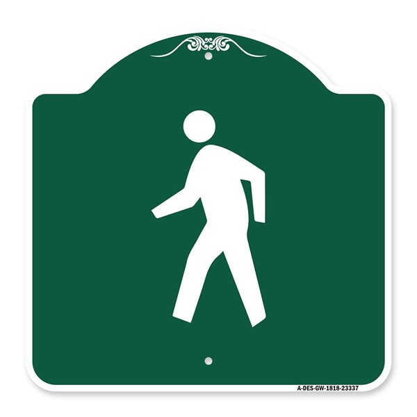 Designer Series Pedestrian Crossing, Green & White Aluminum Sign, 18" x 18", GW-1818-23337